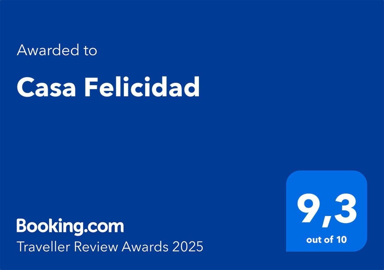 Casa Felicidad Holiday home
